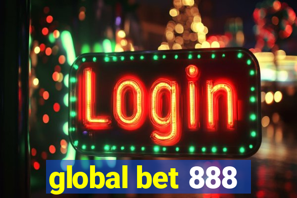 global bet 888